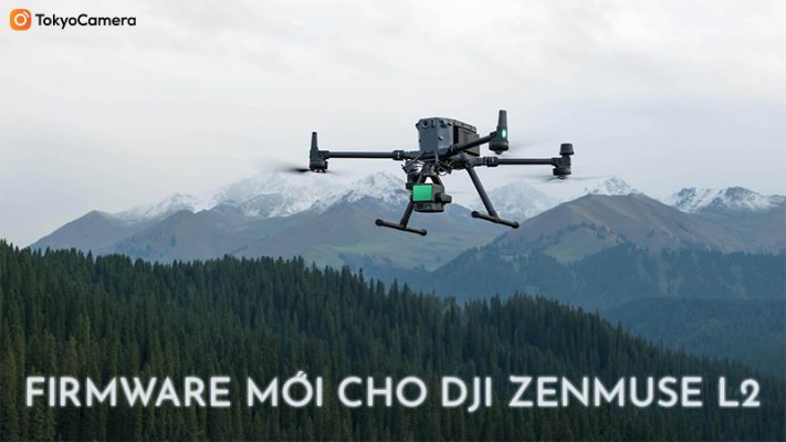 Firmware mới DJI Zenmuse L2