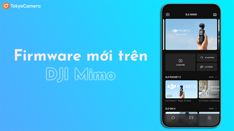 firmware mới trên dji mimo